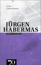 Obras Escolhidas de Jurgen Habermas - Vol.V - EDICOES 70 Obras Escolhidas de Jurgen Habermas - Vol.V - EDICOES 70