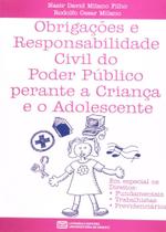 Obrigações e Responsabilidade Civil do Poder Público perante a Criança e o Adolescente