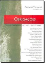 Obrigações - Estudos na Perspectiva Civil-Constitucional - RENOVAR Obrigações - Estudos na Perspectiva Civil-Constitucional - RENOVAR