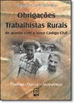 Obrigações Trabalhistas Rurais - De Acordo com o Novo Código Civil