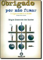 Obrigado Por Não Fumar - Editora Senac Rio