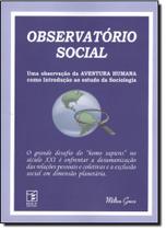 Observatorio social - uma observacao da aventura - IGLU