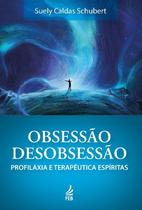 Obsessão Desobsessão Obsessão Desobsessão