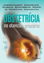 Obstetrícia na Atenção Primária Obstetrícia na Atenção Primária