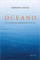 Oceano uma introdução ao budismo Jodo Shinshu