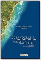 Oceanografia por satelites - 2 edicao