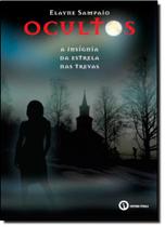 Ocultos: A Insígnia da Estrela nas Trevas