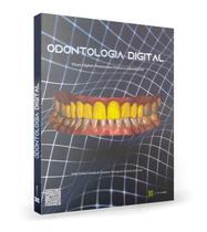 Odontologia digital protocolos clínico e laboratorial - Editora Plena
