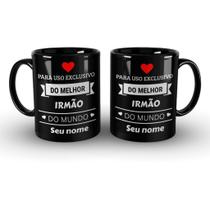 Oferta Imperdível Caneca Melhor Irmão Do Mundo Personalizada Com Seu Nome Porcelana 325 Ml