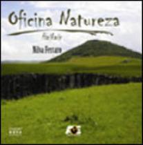 Oficina da natureza - haikais - AGE EDITORA Oficina da natureza - haikais - AGE EDITORA