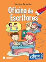 Oficina de Escritores, V.3 - 3º Ano - Ensino Fundamental I - 3º Ano - Ibep - didáticos
