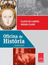 Oficina de História - Volume Único Oficina de História - Volume Único