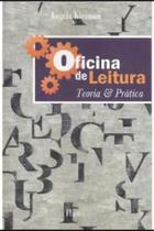 Oficina de leitura - teoria e pratica - PONTES EDITORES