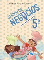 Oficina De Negócios - 5°Ano - Construir