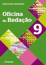 Oficina de Redaçao - 9º Ano - Ensino Fundamental II - 9º Ano - Moderna - didáticos