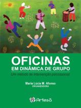 Oficinas Em Dinamica De Grupo - 3ª Ed - ARTESA EDITORA