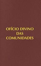 Oficio divino das comunidades - 3a ed.