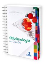 Oftalmologia no dia a dia - Editora Rubio Oftalmologia no dia a dia - Editora Rubio