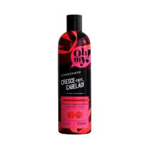 Oh My Condicionador Cresce Forte Cabelão 300Ml