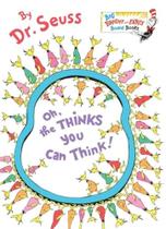 Oh, The Thinks You Can Think! (Big Bright & Early Board Book) Oh, The Thinks You Can Think! (Big Bright & Early Board Book)