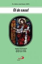 Oi de casa!