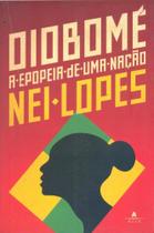 Oiobomé - A Epopeia de uma Nação