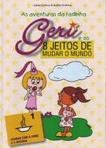 Oito Jeitos de Mudar o Mundo - Kit Com 8 Livros - INFORMAL Oito Jeitos de Mudar o Mundo - Kit Com 8 Livros - INFORMAL