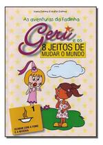 Oito Jeitos de Mudar o Mundo - Kit Com 8 Livros Oito Jeitos de Mudar o Mundo - Kit Com 8 Livros