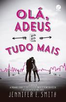 Olá, Adeus e Tudo Mais