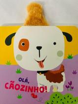 Olá, cãozinho! - livro cartonado Olá, cãozinho! - livro cartonado