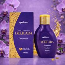 Óleo Corporal Delicada Apiderm Fragrância Orquídea 100ml
