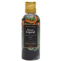 Óleo Corporal Delírio Tropical 120Ml Sofisticatto