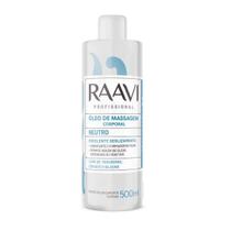 Óleo Neutro para Massagem Corporal 500ml - Raavi