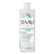 Oléo Raavi de Massagem Neutro 500ml