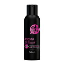 Óleo Reparador Desmaia Sem Dó Nem Piedade! Oh My! 60ml