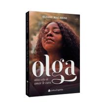 Olga – Uma Vida de Amor e Cura - LETRA ESPÍRITA