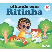 Olhando Com Ritinha - CENE EDITORA