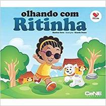 Olhando com ritinha - CENE EDITORA