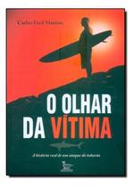 Olhar Da Vitima, O Sortido