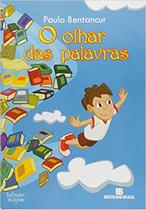 Olhar Das Palavras, O - BERTRAND BRASIL Olhar Das Palavras, O - BERTRAND BRASIL