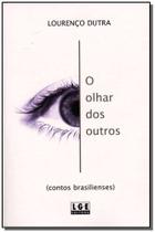 Olhar dos Outros, O