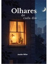 Olhares de cada dia Olhares de cada dia