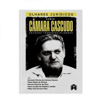 Olhares jurídicos sobre câmara cascudo