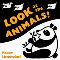 Olhe os Animais: Um Livro de Cartão com Alto Contraste Olhe os Animais: Um Livro de Cartão com Alto Contraste
