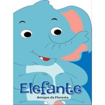 Olhinhos Amigos Da Floresta - Elefante - Pé da Letra Olhinhos Amigos Da Floresta - Elefante - Pé da Letra