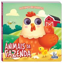 Olhinhos brilhantes - animais da fazenda - Flock Editora