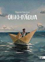 Olho-D'Água - Livro Infantil de Marcelo Tolentino