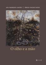 Olho e a mao, o