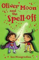 Oliver Moon And The Spell-Off - Usborne Publishing