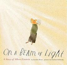 On a beam of light - a story of albert einstein On a beam of light - a story of albert einstein